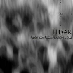 Eldar : Gortica Compilation Vol.1 Eldar : Gortica Compilation Vol.1